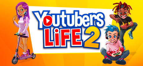 ��Youtubers Life 2ѧϰ�桿Youtubers Life 2���� ��ɫ����ѧϰ��-���ĵ���