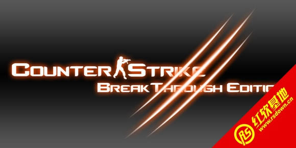 CS BreakThroughEdition Final 8/30 ���������� CS BreakThroughEdition Final 8/30 ��������Ϸ��վ